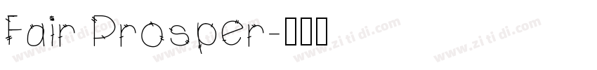 Fair Prosper字体转换